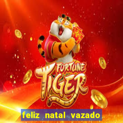 feliz natal vazado para imprimir